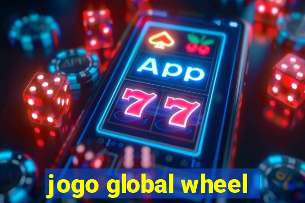 jogo global wheel