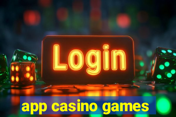 app casino games