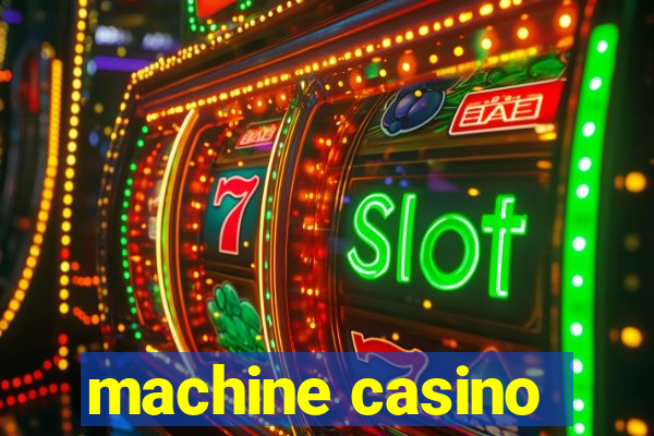 machine casino