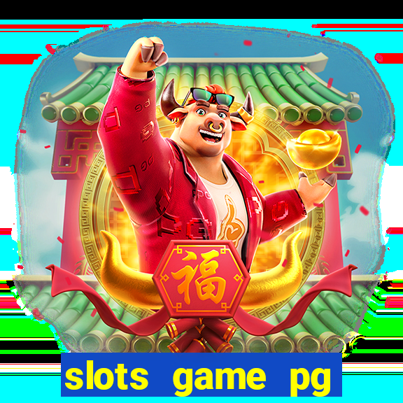 slots game pg fortune tiger