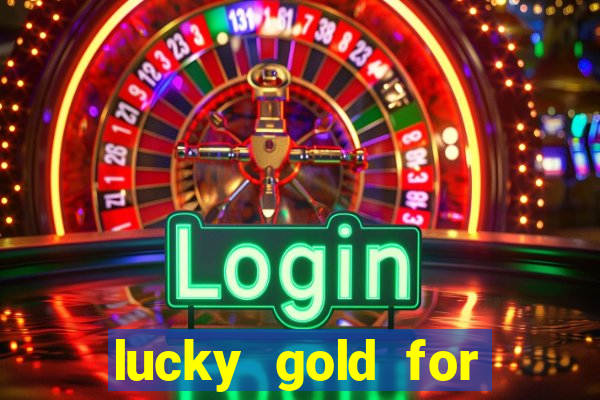 lucky gold for money winner