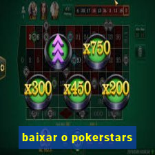 baixar o pokerstars