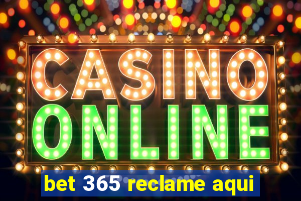 bet 365 reclame aqui