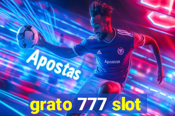 grato 777 slot