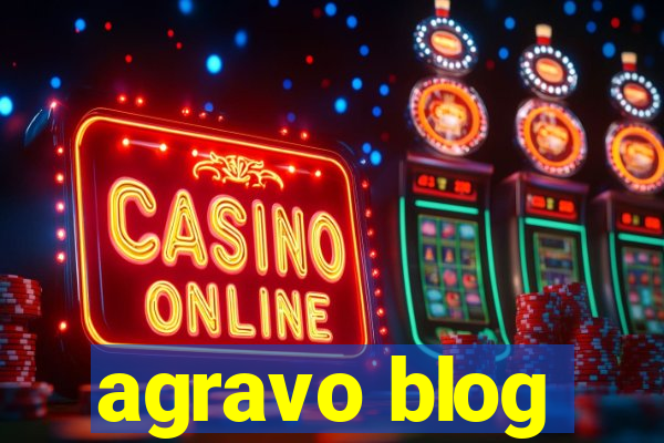 agravo blog