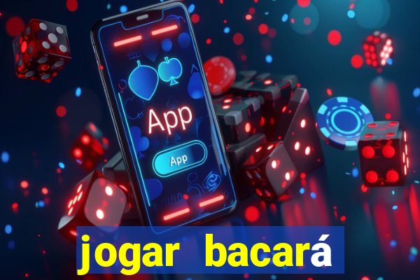 jogar bacará casino online