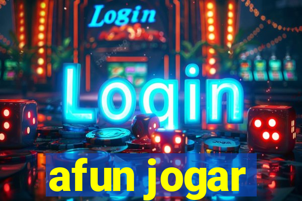 afun jogar