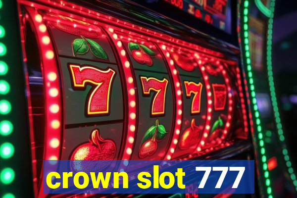 crown slot 777