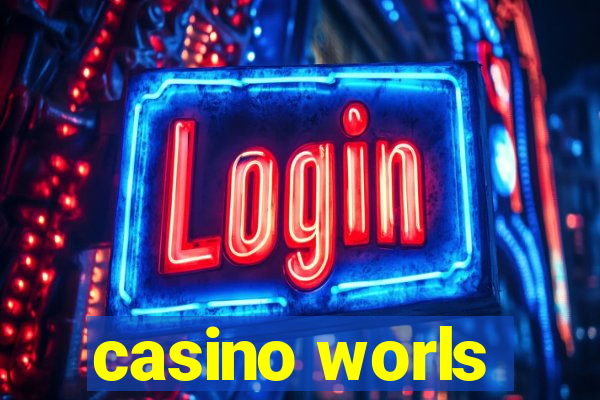 casino worls