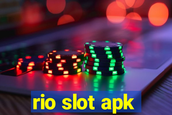 rio slot apk