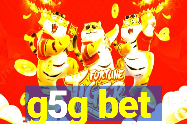 g5g bet