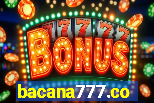 bacana777.co