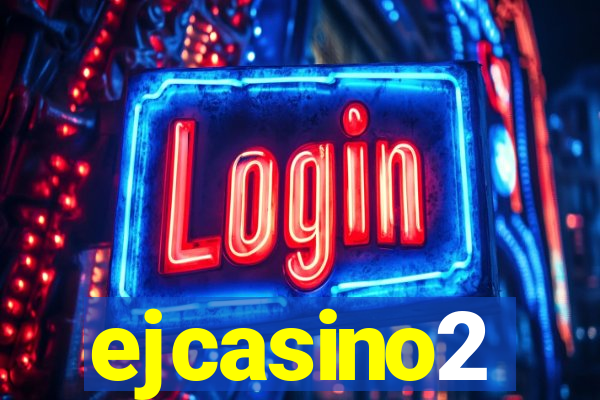 ejcasino2