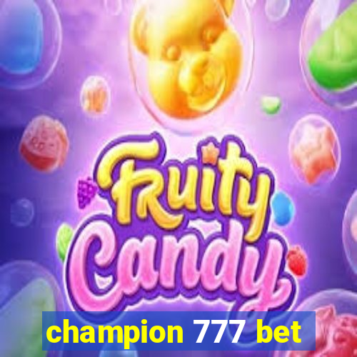 champion 777 bet