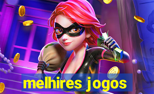 melhires jogos