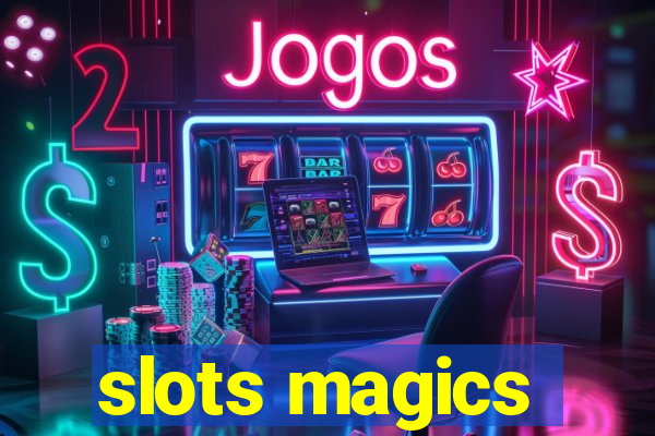 slots magics