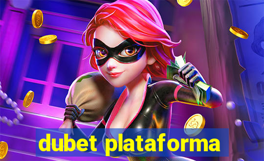 dubet plataforma