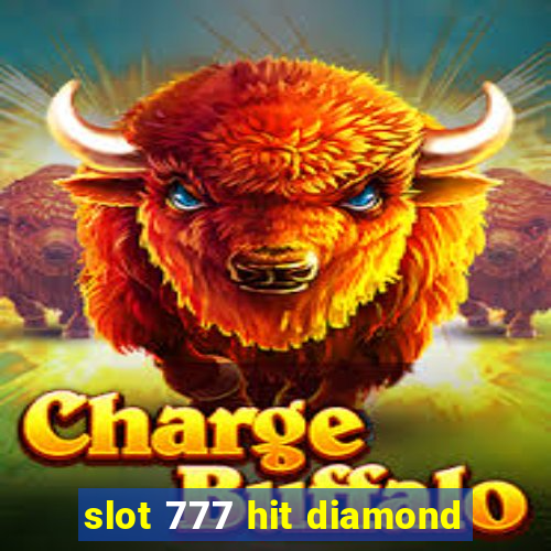 slot 777 hit diamond