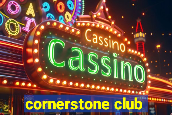 cornerstone club