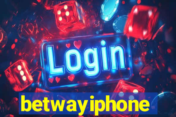 betwayiphone