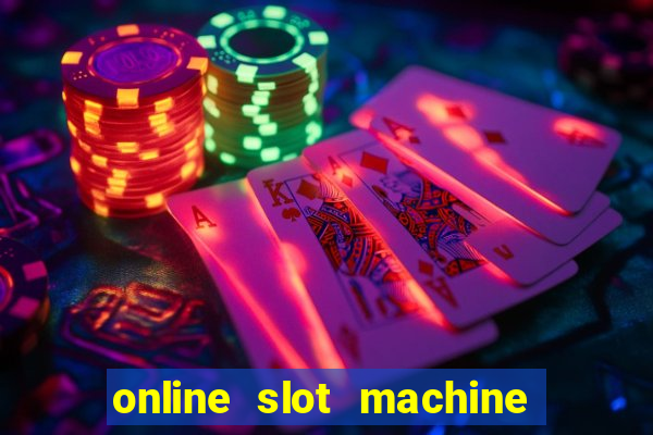 online slot machine games real money