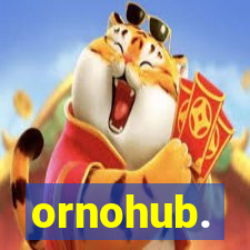 ornohub.