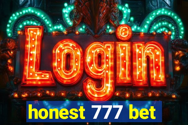 honest 777 bet