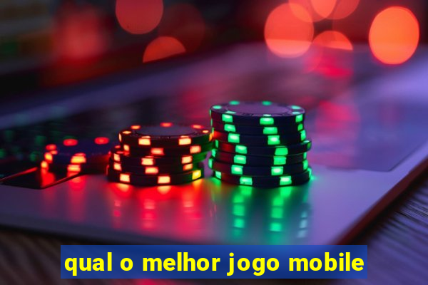 qual o melhor jogo mobile