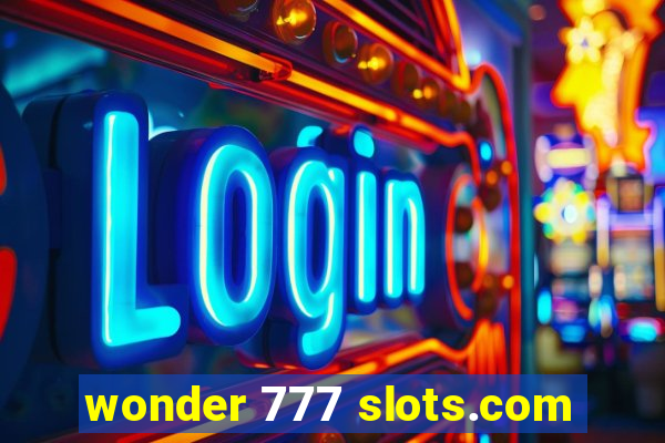 wonder 777 slots.com