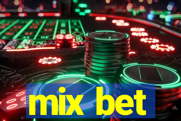 mix bet