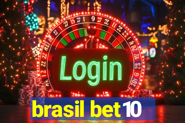 brasil bet10