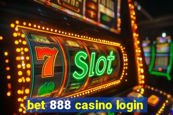 bet 888 casino login