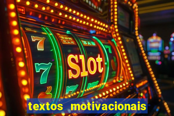 textos motivacionais para equipes