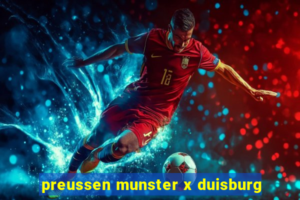 preussen munster x duisburg