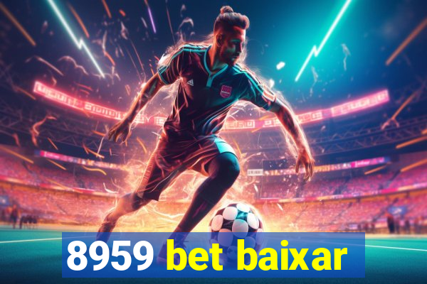 8959 bet baixar