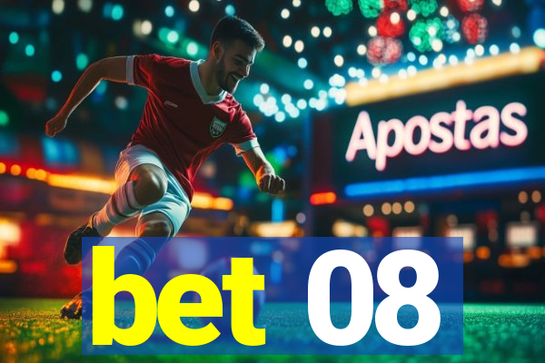 bet 08