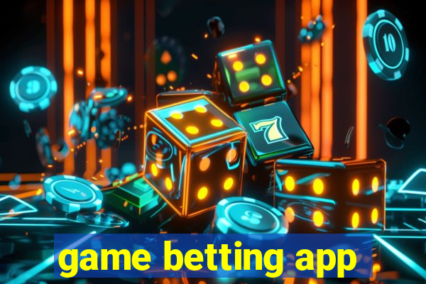 game betting app