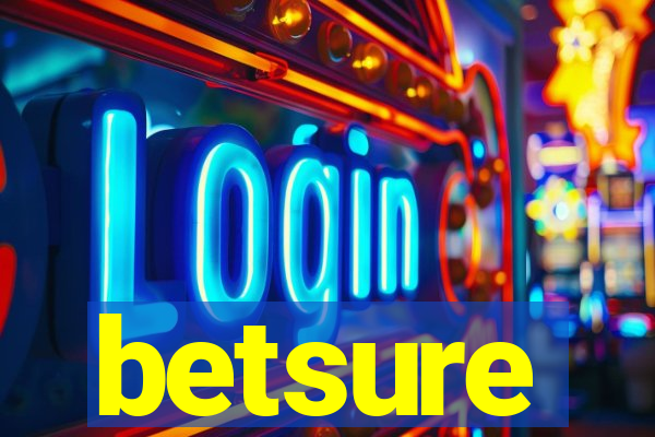 betsure