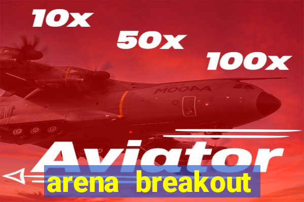 arena breakout infinite como jogar