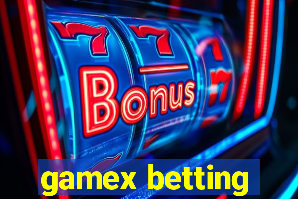 gamex betting