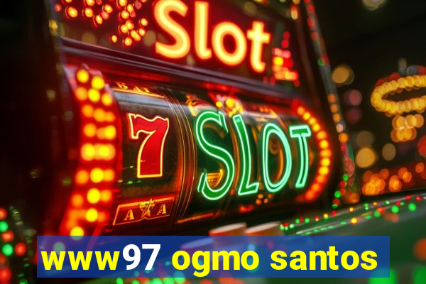 www97 ogmo santos