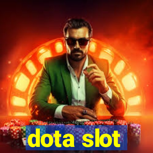 dota slot