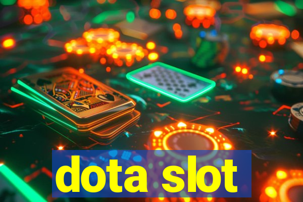 dota slot