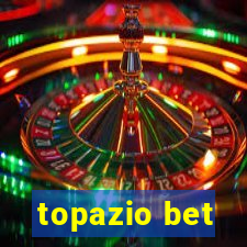 topazio bet