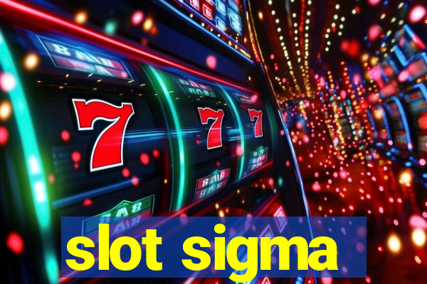 slot sigma