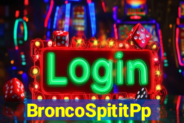 BroncoSpititPp