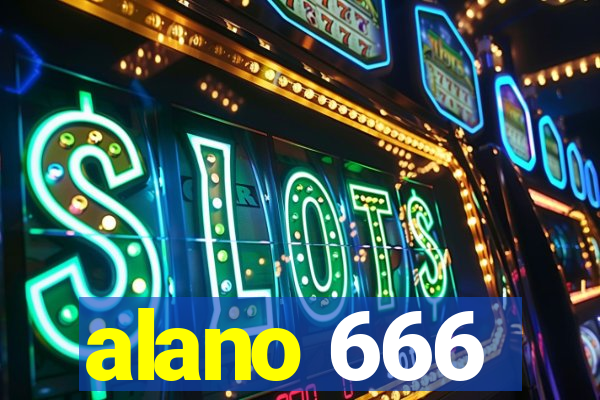 alano 666