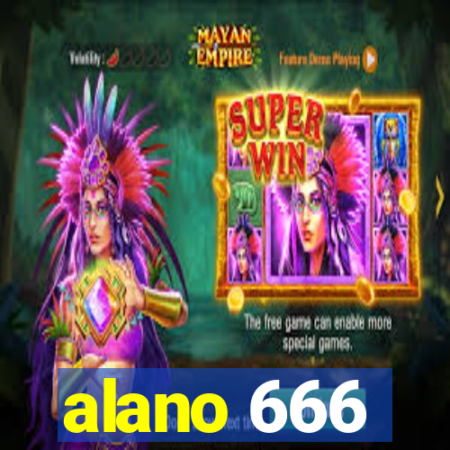 alano 666