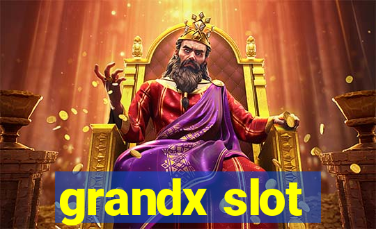 grandx slot