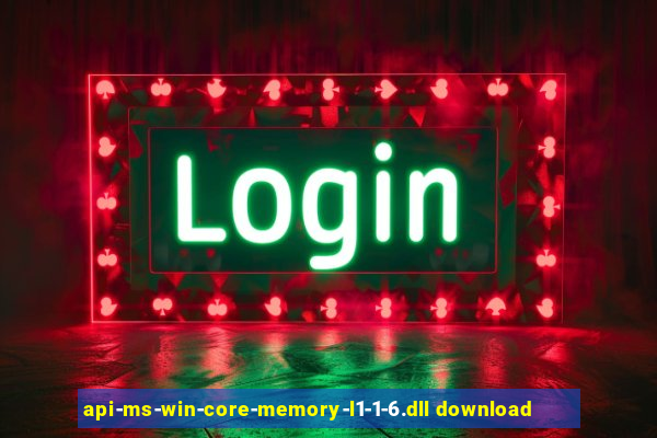 api-ms-win-core-memory-l1-1-6.dll download